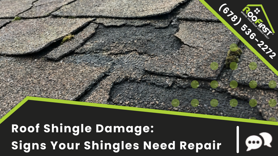 Roofirst Thumbnail Blog Roof Shingle Damage Signs Your Shingles Need Repair
